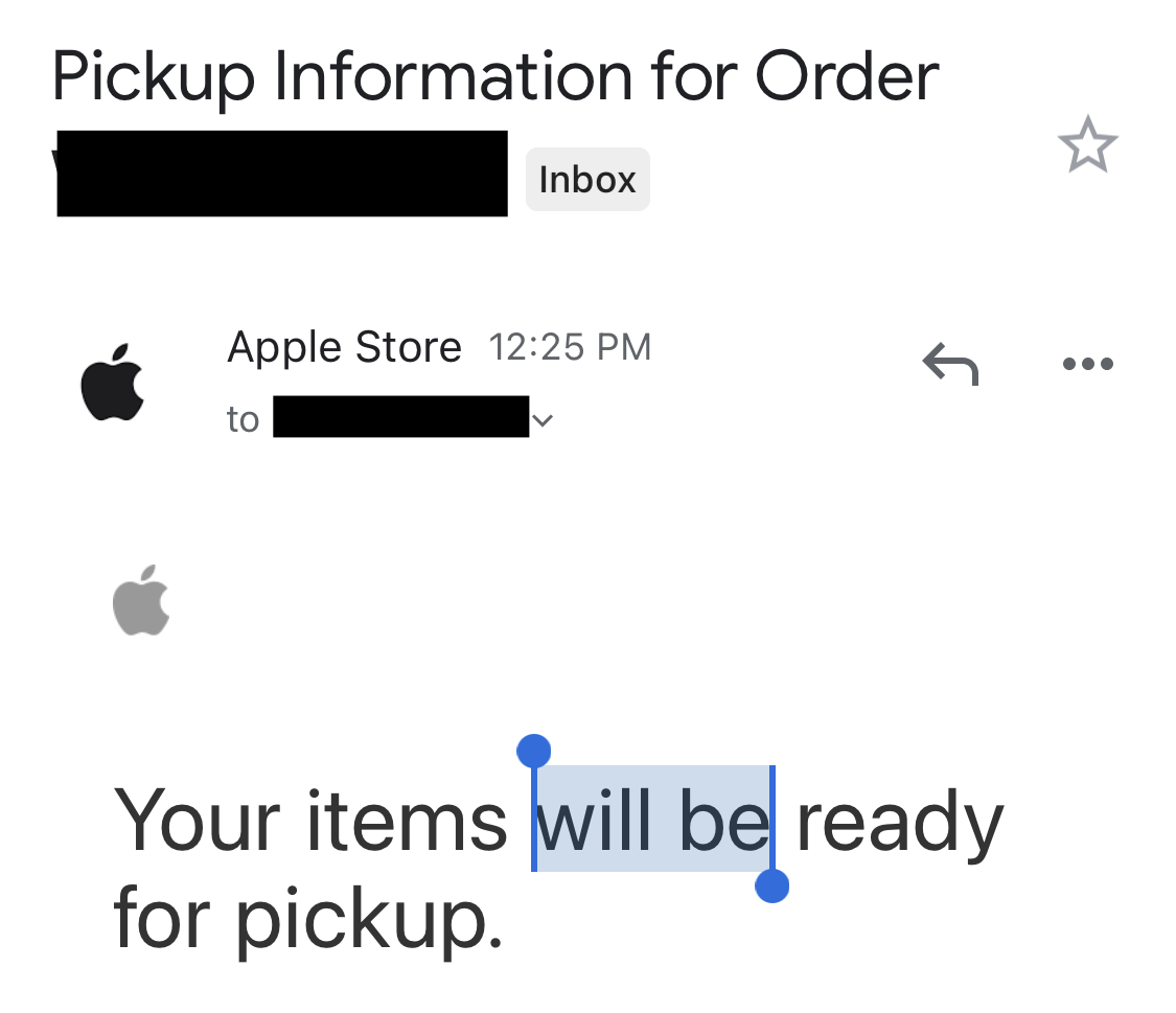 Pickup information for order XXXXXXX. Your order will be ready for pickup.
