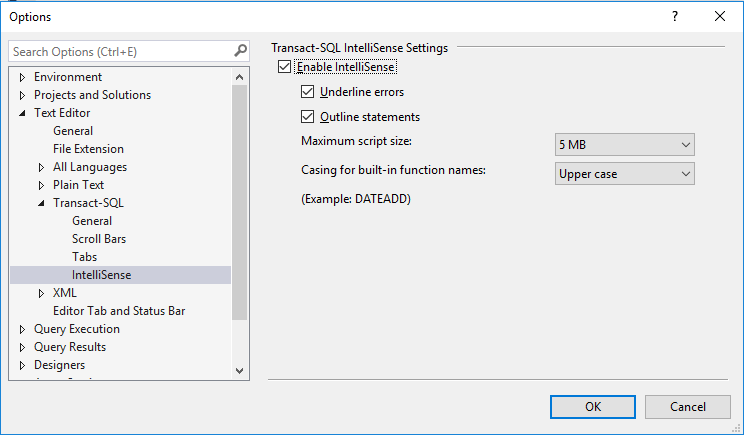 Tools > Options > Text Editor > Transaction SQL > IntelliSense