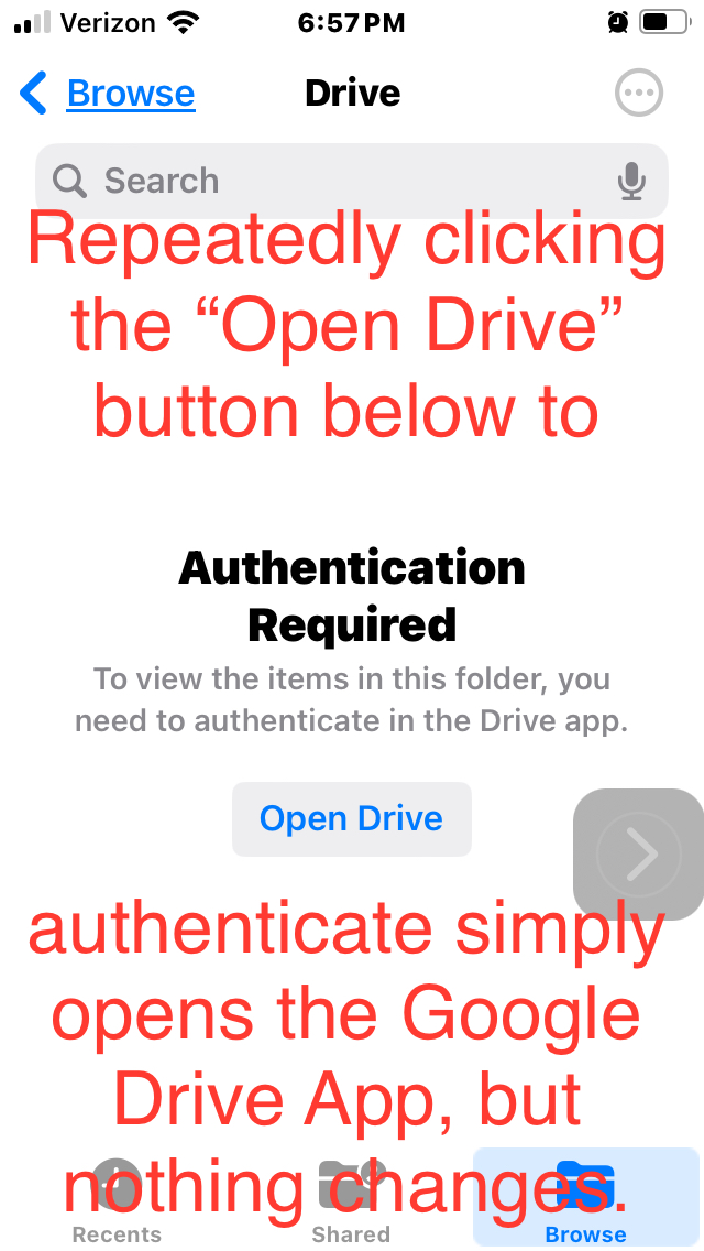 Apple “Files” app does not see any Drive Content.  Infinite uthentication Loop ensues. 